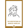 The Meditations of Marcus Aurelius - Paperback