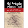 High Performing Investment Teams: How to Achieve Best Practices of Top Firms - Hardcover
