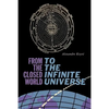 From the Closed World to the Infinite Universe: Hideyo Noguchi Lecture - Paperback