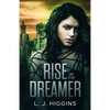 Rise of the Dreamer - Paperback