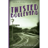 Twisted Boulevard: A Novel of Golden-Era Hollywood - Paperback
