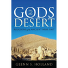 Gods in the Desert: Religions of the Ancient Near East - Paperback