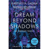 Dream Beyond Shadows: No Ordinary Tourist - Paperback