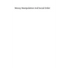 Money Manipulation and Social Order - Paperback