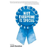 Not Everyone Is Special - Paperback