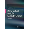 Mathematical Logic for Computer Science - Paperback