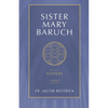 Sister Mary Baruch: Vespers (Vol 3) Volume 3 - Paperback