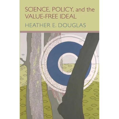 Science, Policy, and the Value-Free Ideal - Paperback