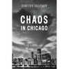 Chaos in Chicago - Paperback