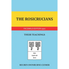 The Rosicrucians: Their Teachings - Paperback