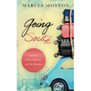 Going South: with the God of Jacob's and My Mistakes - Paperback
