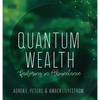 Quantum Wealth - Hardcover