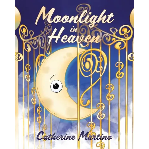 Moonlight in Heaven - Paperback