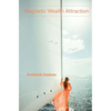 Magnetic Wealth Attraction - Paperback