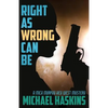 Right As Wrong Can BE - Paperback