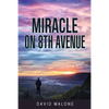 Miracle on 8th Avenue - Paperback