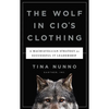 Wolf in Cio's Clothing - Hardcover