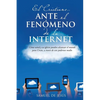 El Cristiano... Ante El Fenomeno de La Internet - Paperback