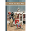 Sonrise Stable: With All You Are - Paperback