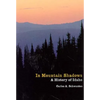 In Mountain Shadows: A History of Idaho - Paperback