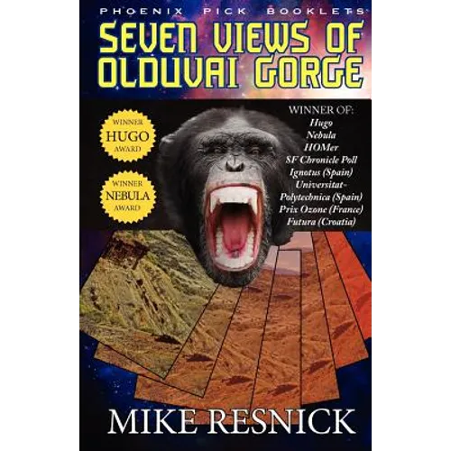 Seven Views of Olduvai Gorge - Hugo and Nebula Winner - Paperback
