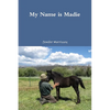 My Name is Madie - Paperback