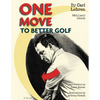 One Move to Better Golf (Signet) - Paperback