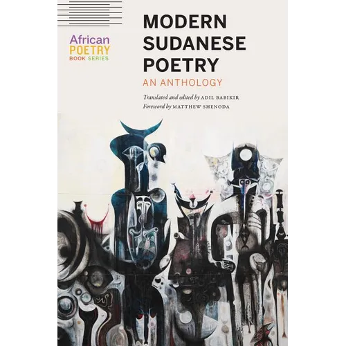 Modern Sudanese Poetry: An Anthology - Paperback