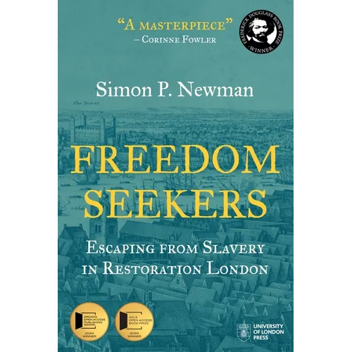 Freedom Seekers: Escaping from Slavery in Restoration London - Paperback