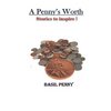 A Penny's Worth: Stories to Inspire - Paperback