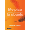 Me pica la abuela - Paperback