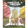 The Tale Of Charlotte & Christien The Curious Deer: Gemini - The Zodiac Tales - Paperback