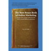 The Bare Bones Book of Online Marketing: Organic Seo, Google Adwords Ppc, Sem & Social Media for Business - Paperback