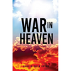 War in Heaven - Paperback