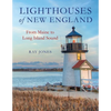 Lighthouses of New England: From Maine to Long Island Sound - Paperback