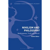 Nihilism and Philosophy: Nothingness, Truth and World - Paperback