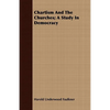Chartism And The Churches; A Study In Democracy - Paperback