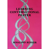 Learning Conversational Prayer - Paperback