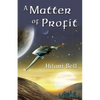 A Matter of Profit - Paperback