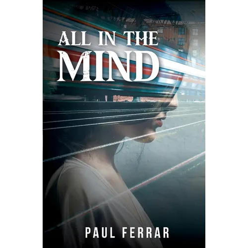 All in the Mind - Paperback