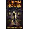 Grimm House - Hardcover