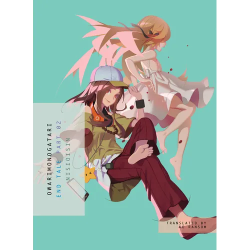 Owarimonogatari, Part 2: End Tale - Paperback