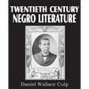 Twentieth Century Negro Literature - Paperback