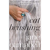 Cat Brushing - Hardcover