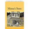 Moose's Store - Paperback