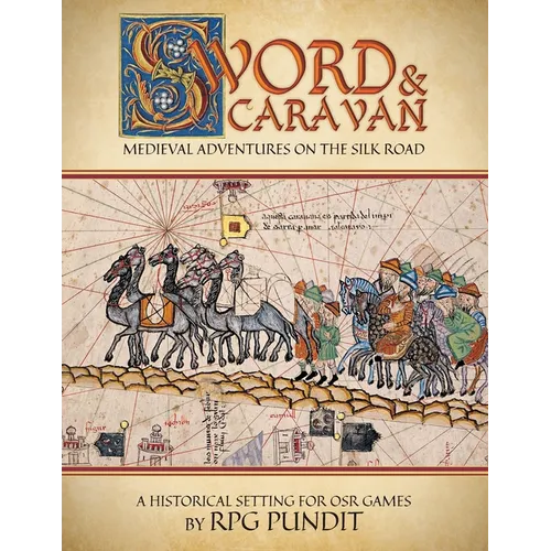 Sword & Caravan - Paperback