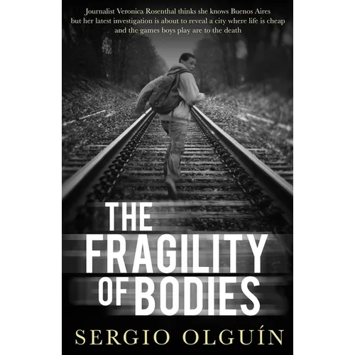 The Fragility of Bodies - Paperback