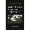 Wild Lines and Poetic Travels: A Keijiro Suga Reader - Paperback