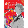 Given, Vol. 5 - Paperback