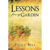 Lessons From My Garden - Paperback